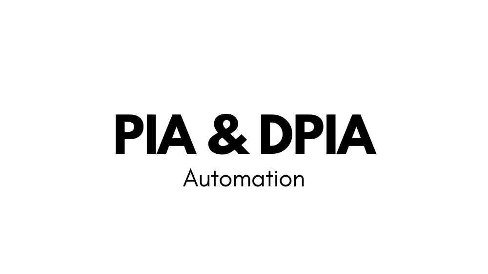 PIA & DPIA